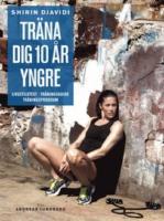 Tr&auml;na dig 10 &aring;r yngre