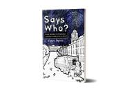 Says Who? : from imitator to innovator - and what's math got to do with it?