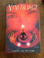 Vem &auml;r jag? : guiden till ditt inre