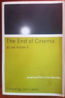 The end of cinema as we know it - American film in the nineties