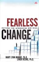 Fearless change : patterns for introducing new ideas