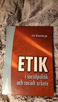Etik i socialpolitik och socialt arbete