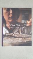 Rosa Taikon : konsten och kampen