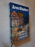 D&ouml;den v&auml;ntar p&aring; v&auml;rdshuset