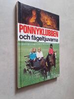 Ponnyklubben och f&aring;geltjuvarna