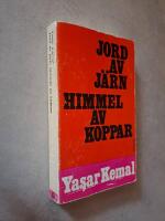 Jord av j&auml;rn, himmel av koppar