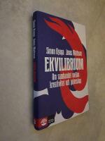 Ekvilibrium : om sambandet mellan kreativitet och galenskap