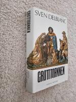 Grottmannen : [roman]