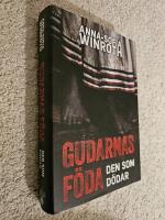 Gudarnas f&ouml;da : den som d&ouml;dar