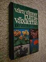 V&aring;ra v&auml;nner rumsv&auml;xterna 100 v&auml;xter i f&auml;rg