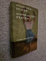 F&ouml;dd till pojke - fostrad till flicka