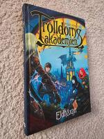 Trolldomsakademien. Eldh&auml;xan