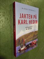 Jakten p&aring; Karl Hedin : ett totalhaveri f&ouml;r r&auml;ttvisan