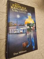 Den fredlige krigarens v&auml;g : en bok som f&ouml;r&auml;ndrar liv (2u)