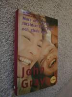 Mars och Venus - f&ouml;r&auml;ldrar till trygga och glada barn