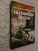 F&auml;stningen faller!