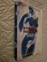 Evas revben : Hur den nya forskningen kan r&auml;dda ditt liv