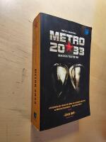 Metro 2033. Den sista tillflykten