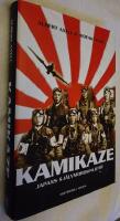 Kamikaze : Japans sj&auml;lvmordspiloter