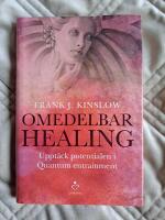 Omedelbar healing : uppt&auml;ck potentialen i Quantum Entrainment