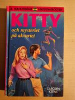 Kitty och mysteriet p&aring; akvariet