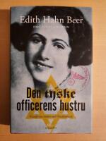 Den tyske officerens hustru : en judinnas &ouml;verlevnad i Nazityskland