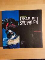 Skinnarmo ensam mot Sydpolen