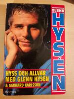 Hyss och allvar med Glenn Hys&eacute;n