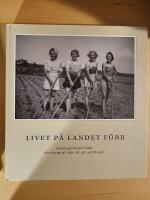 Livet p&aring; landet f&ouml;rr