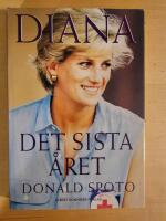 Diana : det sista &aring;ret
