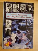 Mina f&auml;rgstarka j&auml;garv&auml;nner