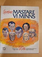 M&auml;stare vi minns : [jubileumsbok 1934-1984] : [50 &aring;r med Sportjournalisternas klubb i Stockholm]
