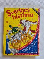 Sveriges historia : fr&aring;n sten&aring;lder till storindustri