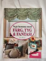 F&auml;rg, tyg & fantasi