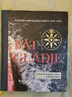 Båtglädje - Svenska kryssarklubben 1923-2023