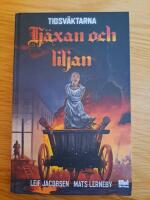 H&auml;xan och liljan