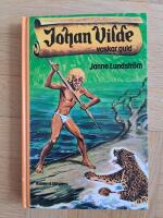 Johan Vilde vaskar guld