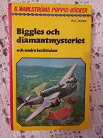 Biggles och diamantmysteriet och andra ber&auml;ttelser