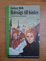 Halvv&auml;gs till himlen - F&ouml;rsta boken om Karolin