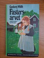 Fastersarvet - andra boken om Karolin