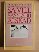 S&aring; vill mannen bli &auml;lskad