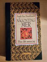 N&aring;gonting mer. Finn ditt sanna jag