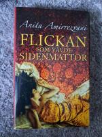 Flickan som v&auml;vde sidenmattor