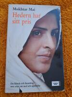 Hedern har sitt pris