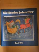 S&aring; firades julen f&ouml;rr