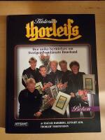 Historien Thorleifs : boken, bilderna & orden : om ett av Sveriges genom tiderna mest popul&auml;ra och folkk&auml;ra dansband, kultkantade och kulturprisbel&ouml;nta : &aring;ren 1962-1995