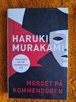 Mordet p&aring; kommend&ouml;ren : f&ouml;rsta boken