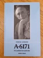 A-6171 : ett judiskt levnadsöde - Signerad 
