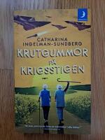 Krutgummor p&aring; krigsstigen