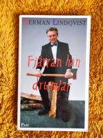 Fj&auml;rran han drumlar eller S&aring; kan det g&aring; n&auml;r inte tagelskjortan &auml;r p&aring; : ber&auml;ttelser fr&aring;n f&ouml;rr och nu om konsten att, och misslyckanden i konsten att, tr